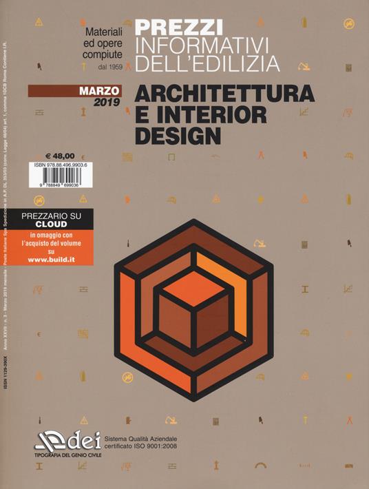 Prezzi informativi dell'edilizia. Architettura e interior design. Marzo 2019. Con Contenuto digitale per accesso online - copertina