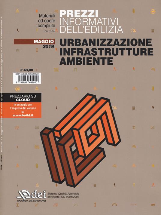 Prezzi informativi dell'edilizia. Urbanizzazione infrastrutture ambiente. Maggio 2019. Con Contenuto digitale per accesso online - copertina
