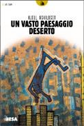 Un vasto paesaggio deserto