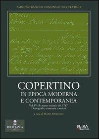 Copertino in epoca moderna e contemporanea. Vol. 4: Il catasto onciario del 1747. Demografia, economia e società