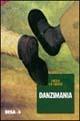 Libro Danzimania Justus Friedrich Karl Hecker