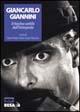 Libro Giancarlo Giannini. Il fascino sottile dell'interprete 