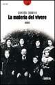 Libro La materia del vivere Giovanni Bonavia