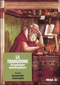 La traduzione. Un panorama interdisciplinare. Atti del Seminario interdisciplinare (Lecce, 5-7 maggio 2003) - copertina