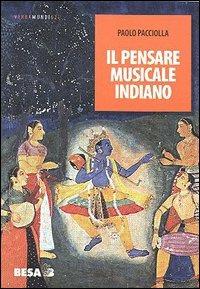 Il pensare musicale indiano - Paolo Pacciolla - copertina