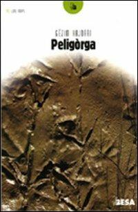 Peligòrga - Gëzim Hajdari - copertina