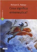 Cosa significa ermeneutica? La teoria dell’interpretazione in Schleiermacher, Dilthey, Heidegger e Gadamer