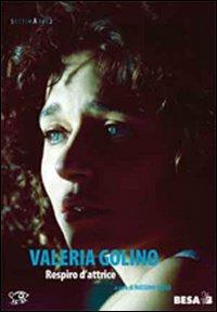 Valeria Golino. Respiro d'attrice - Massimo Causo - copertina