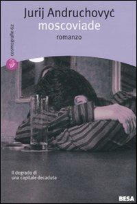 Moscoviade - Jurij Andruchovyc - copertina