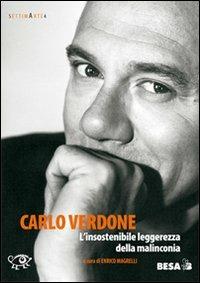 Carlo Verdone. L'insostenibile leggerezza della malinconia