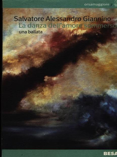 La danza dell'amore sommerso. Una ballata - Salvatore A. Giannino - copertina