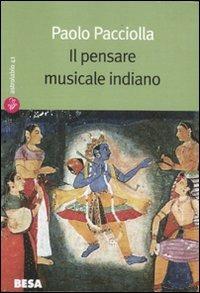 Il pensare musicale indiano - Paolo Pacciolla - copertina