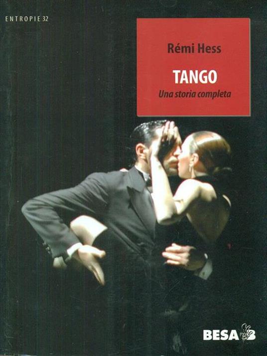Tango. Una storia completa - Rémi Hess - 2