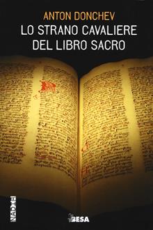 Lo strano cavaliere del libro sacro
