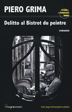 Delitto al Bistrot du Peintre