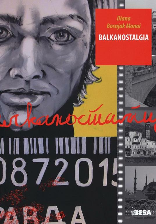 Balkanostalgia - Diana Bosnjak Monai - copertina