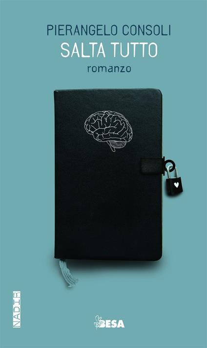 Salta tutto - Pierangelo Consoli - copertina