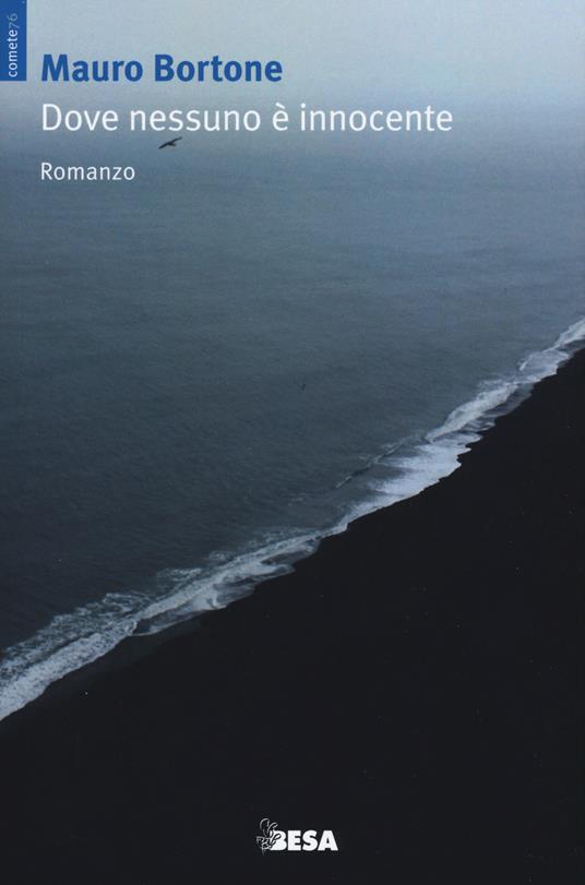 Dove nessuno è innocente - Mauro Bortone - copertina
