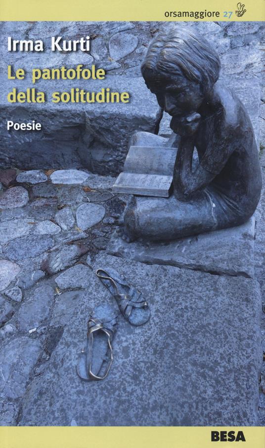 Le pantofole della solitudine - Irma Kurti - copertina