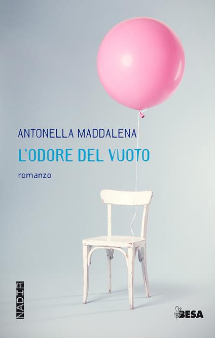 L'odore del vuoto - Antonella Maddalena - copertina