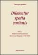 Dilatentur spatia caritatis. Magistero episcopale di Giuseppe Agostino. Vol. 5: Ministero nell'arcidiocesi di Cosenza-Bisignano (1998-2000).