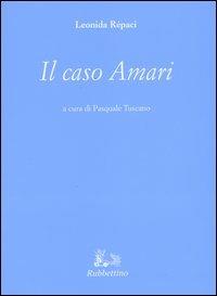 Il caso Amari - Leonida Rèpaci - copertina