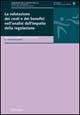 Libro La valutazione dei costi e dei benefici nell'analisi dell'impatto della regolazione Sandro Momigliano , Fabio Giovannetti Nuti