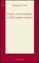 Popoli e terre di Calabria nel Mezzogiorno moderno - Giuseppe Caridi - copertina