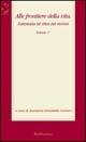 Libro Alle frontiere della vita. Eutanasia ed etica del morire. Vol. 1 