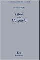 Libro Libro della mascalcia Giordano Ruffo