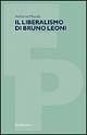 Il liberalismo di Bruno Leoni - Antonio Masala - copertina