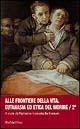 Alle frontiere della vita. Eutanasia ed etica del morire. Vol. 2 - copertina