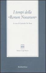 I tempi della «Rerum novarum»