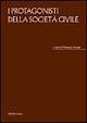 I protagonisti della società civile