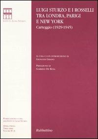 Luigi Sturzo e i Rosselli tra Londra, Parigi e New York (1929-1945)