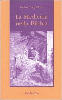 La medicina nella Bibbia