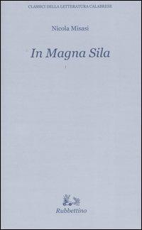 In Magna Sila - Nicola Misasi - copertina