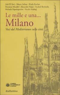 Le mille e una... Milano. Voci dal Mediterraneo sulla città - copertina