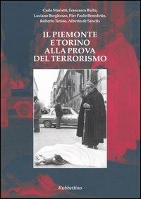 Il Piemonte e Torino alla prova del terrorismo - copertina