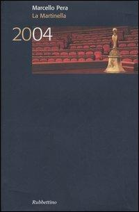 La Martinella 2004 - Marcello Pera - copertina