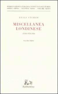 Miscellanea londinese (1934-1936). Vol. 3 - Luigi Sturzo - copertina