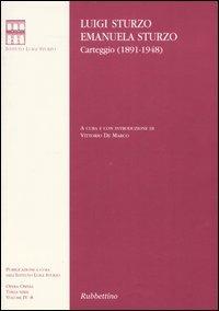 Carteggio (1891-1948). Vol. 4 - Luigi Sturzo,Emanuela Sturzo - copertina