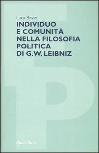 Individuo e comunità nella filosofia politica di G. W. Leibniz