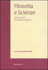 Filosofia e scienze. Studi in onore di Girolamo Cotroneo. Vol. 4 - copertina