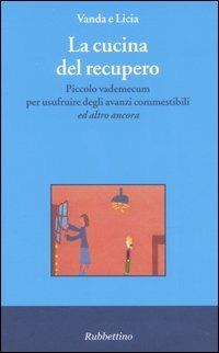 La cucina del recupero