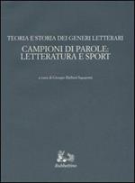 Campioni di parole: letteratura e sport