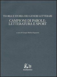 Campioni di parole: letteratura e sport - copertina