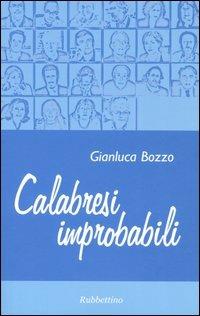 Calabresi improbabili - Gianluca Bozzo - copertina