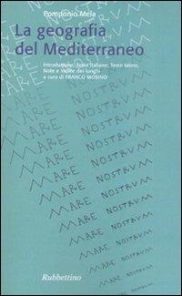 La geometria del Mediterraneo. Testo italiano e latino