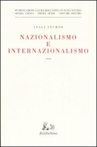 Nazionalismo e internazionalismo (1946) - Luigi Sturzo - copertina